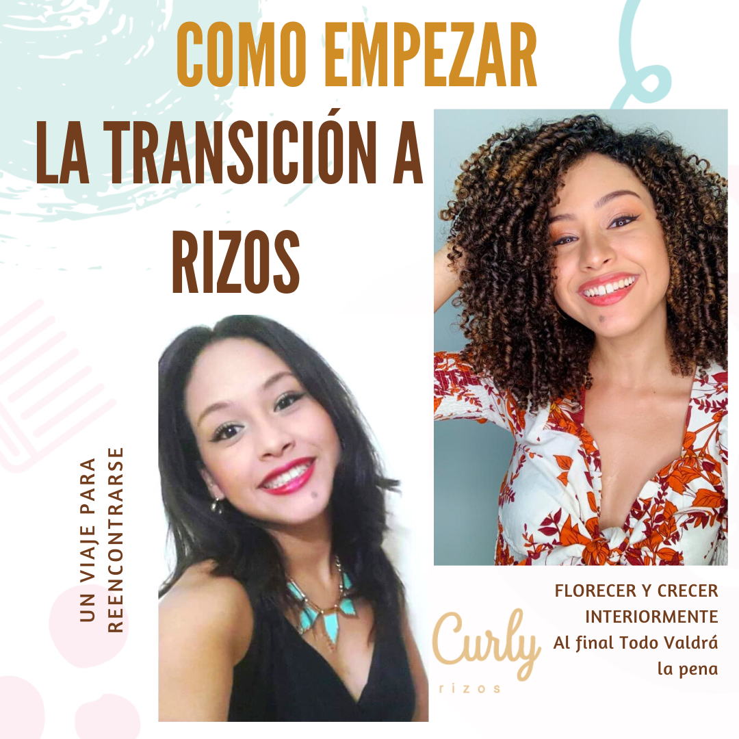 Como empezar la transición a rizos – Rincón Rizado